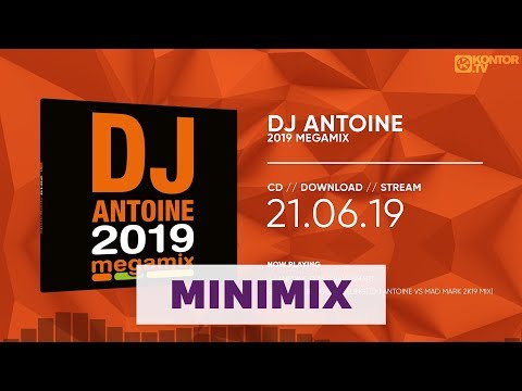 DJ Antoine - 2019 Megamix (Official Minimix HD) - UCb3tJ5NKw7mDxyaQ73mwbRg