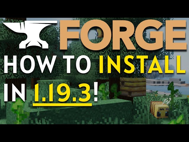 Minecraft Forge - Download & Install : 1.7.10 / 1.12.2 / 1.16.5 / 1.17.1 / 1.18.2 / 1.19.3