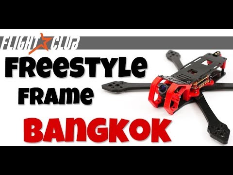 FlightClub Freestyle Frame : Bangkok - UCoS1VkZ9DKNKiz23vtiUFsg