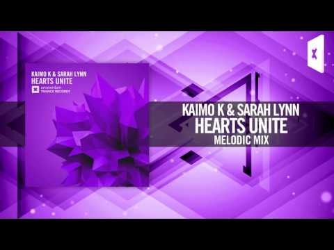 Kaimo K & Sarah Lynn - Hearts Unite (Melodic Mix) [FULL] Amsterdam Trance - UCsoHXOnM64WwLccxTgwQ-KQ