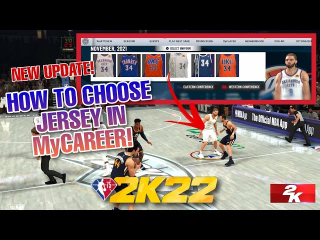 How to Choose Your NBA 2K22 My Career Jersey