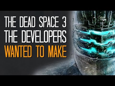 The Dead Space 3 the developers wanted to make - Here's A Thing - UCciKycgzURdymx-GRSY2_dA