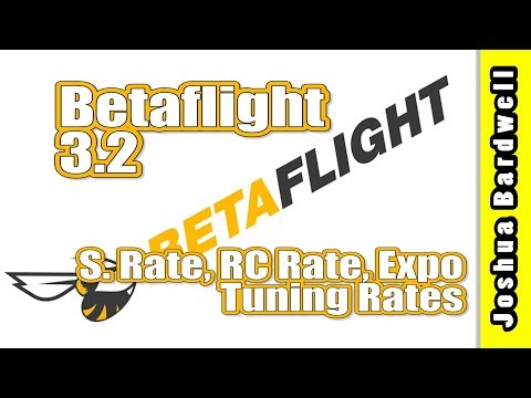 Betaflight 3.2 S.Rate, RC Rate, Expo | HOW TO TUNE RATES - UCX3eufnI7A2I7IkKHZn8KSQ