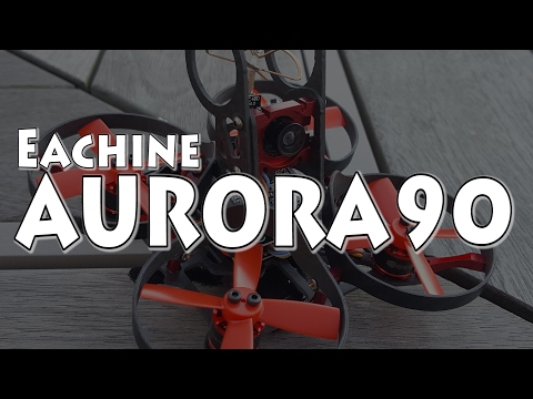 Eachine Aurora 90 Review - UCnJyFn_66GMfAbz1AW9MqbQ