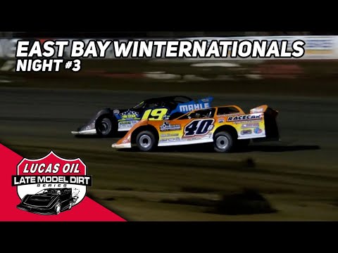 Winternationals Night #3 | Lucas Oil Late Model Dirt Series at East Bay Raceway Park - dirt track racing video image