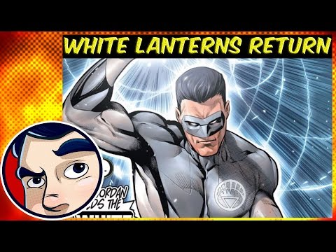 Green Lantern "Return of the White Lantern" - Rebirth Complete Story | Comicstorian - UCmA-0j6DRVQWo4skl8Otkiw