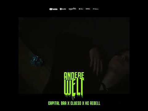 Capital Bra ft. Clueso ft. Kc Rebell Andere Welt | Official Video