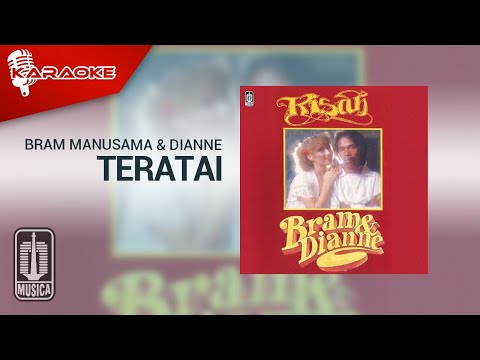 Bram Manusama & Dianne - Teratai (Official Karaoke Video)