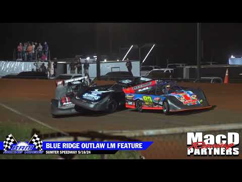 Blue Ridge Outlaw Late Model Feature - Sumter Speedway 5/18/24 - dirt track racing video image