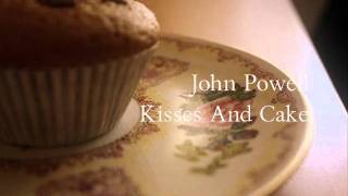 John Powell - Kisses And Cake