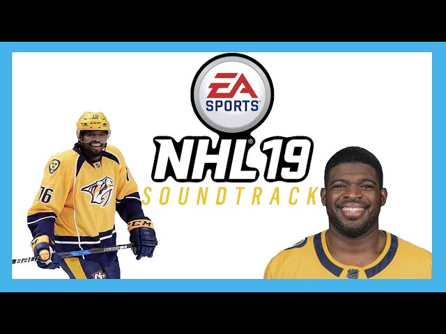 NHL 19 Soundtrack: The Best Songs to Play While You Game