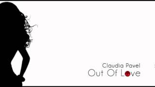 Claudia Pavel - Out Of Love 2011