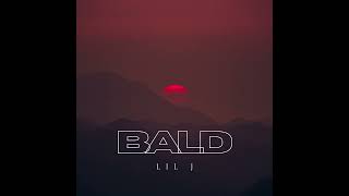 Bald - LIL J