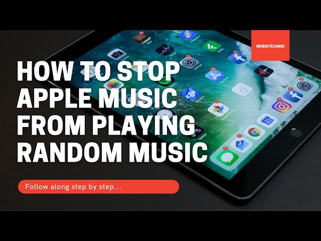 How to Stop Apple Music From Playing Automatically