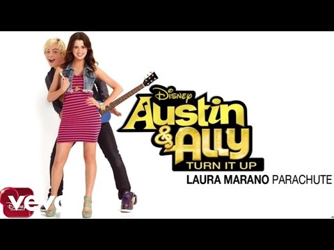 Laura Marano - Parachute (from "Austin & Ally: Turn It Up") (Audio) - UCgwv23FVv3lqh567yagXfNg