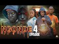 NGONDE Full Episode  (4) #kakoso  #semgomk