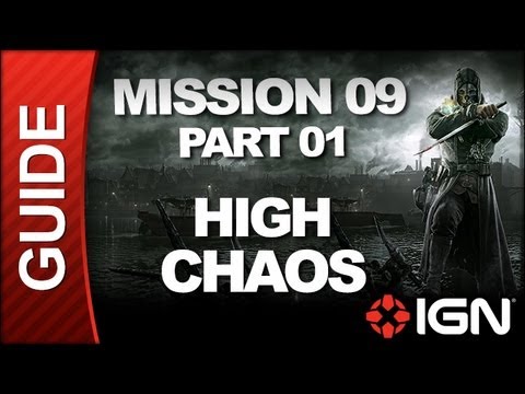 Dishonored - High Chaos Walkthrough - Mission 9: The Light at the End pt 1 - UC4LKeEyIBI7kyntQMFXTh0Q