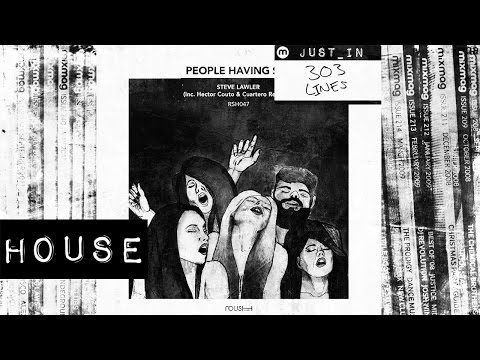 HOUSE: Steve Lawler - People Having Sex [Roush] - UCQdCIrTpkhEH5Z8KPsn7NvQ