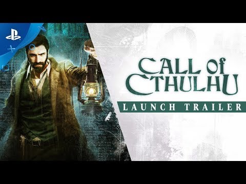Call of Cthulhu - Launch Trailer | PS4 - UC-2Y8dQb0S6DtpxNgAKoJKA
