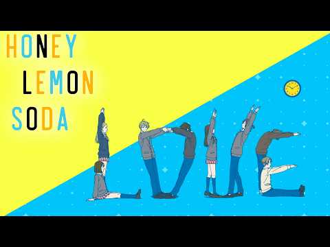 Honey Lemon Soda – Ending | Wonderful World