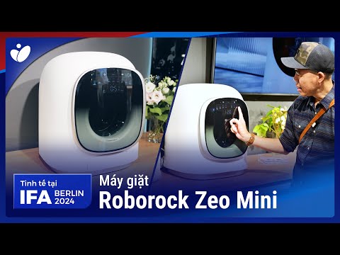 IFA24 - Máy giặt Roborock Zeo Mini: siêu nhỏ, có thiết kế đẹp.