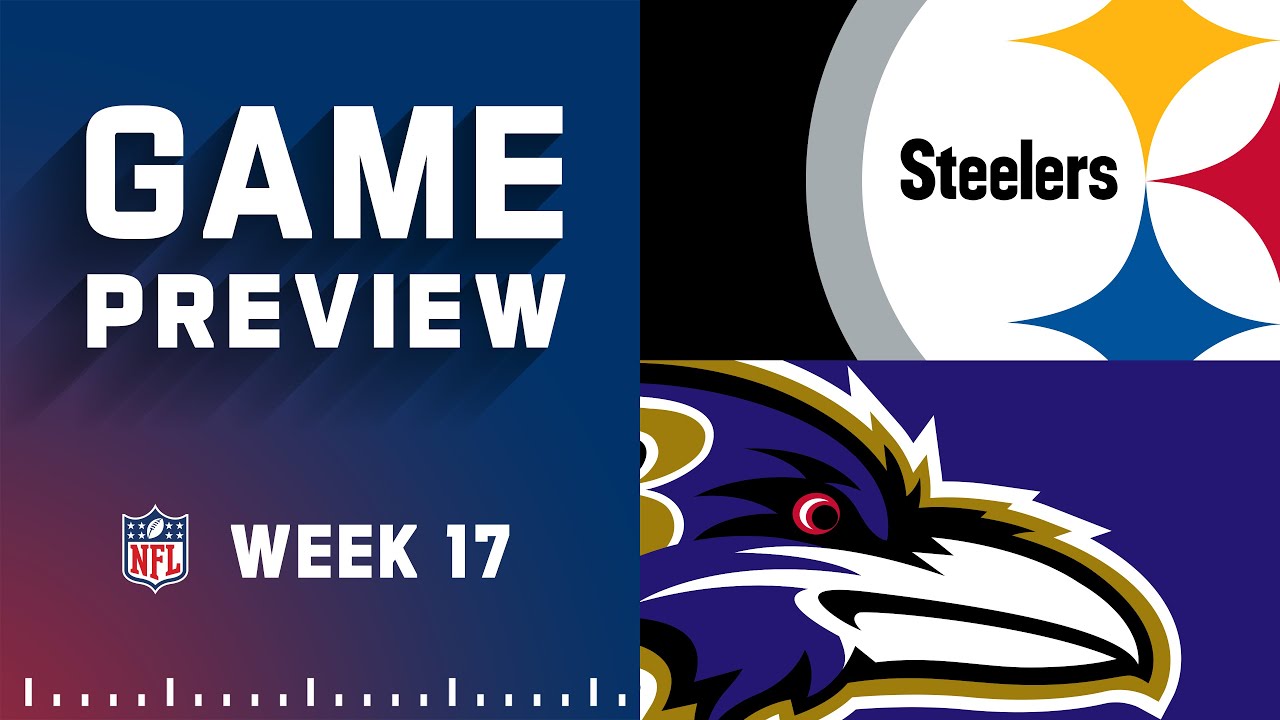 Pittsburgh Steelers vs. Baltimore Ravens | 2022 Week 17 Game Preview