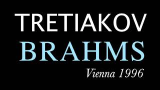 Viktor Tretiakov – Brahms: Violin Concerto (Live, Vienna 1996)