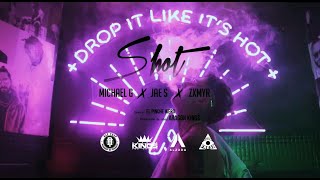 Michael G - SHOT  @Zxmyr + @Jae S +@ALZADA    | VIDEO OFICIAL