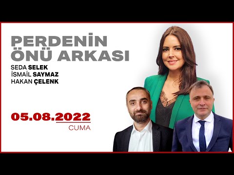 #CANLI | Seda Selek ile Perdenin Önü Arkası | 5 Ağustos 2022 | #HalkTV