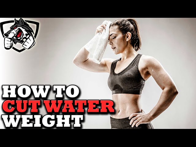 How to Cut Weight for a Fight