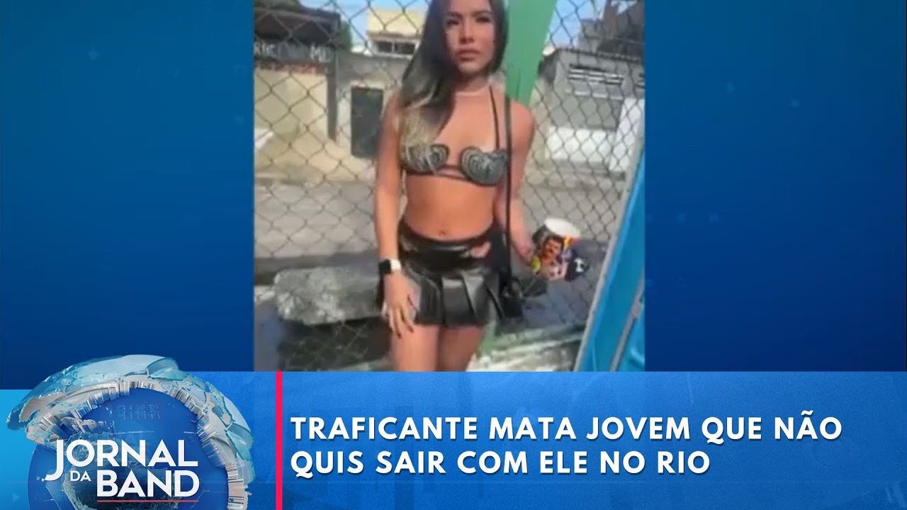 Traficante mata jovem que não quis sair com ele no Rio | Jornal da Band