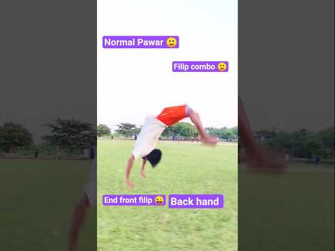 normal Pawar 🙂 #flip back hand end 🔙 se front filip 😜 #trending 😄 filip 😁 combo 🙂#viralshorts  like