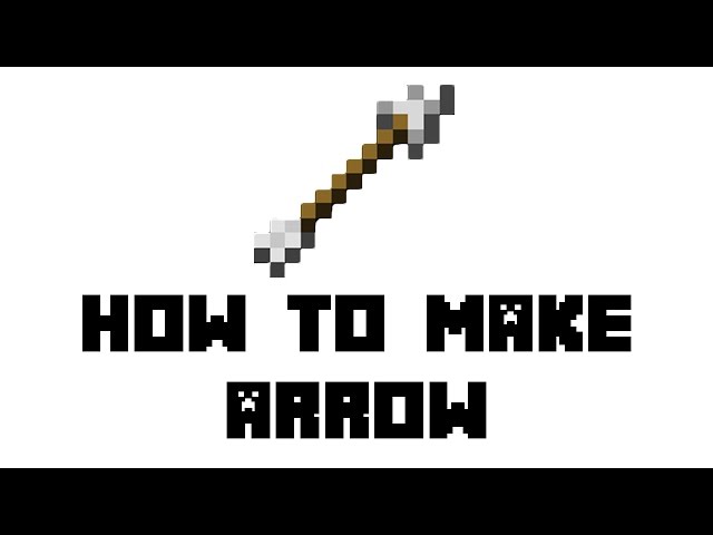 How to make Arrow in Minecraft