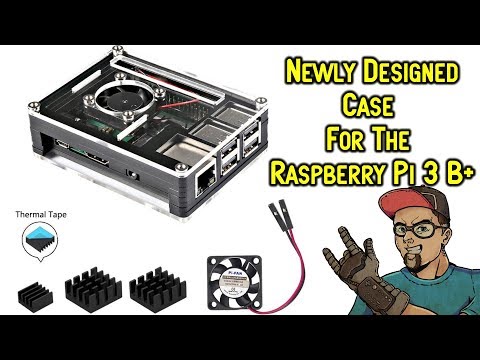 New Design Raspberry Pi 3 B+ Case With 3 Heatsinks & Fan From iUniker - UC0oMYbkaO_bFN4Fh4J0LpYg