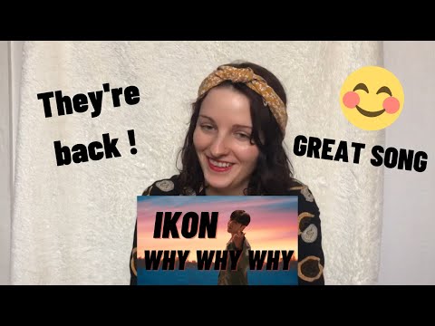 StoryBoard 0 de la vidéo iKON - ‘ Why Why Why’ MV REACTION