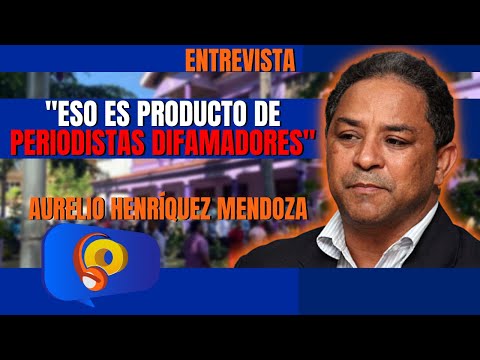 "Periodistas DIFAMADORES" Aurelio Henríquez Mendoza, presidente del CDP | LA OPCION RADIO