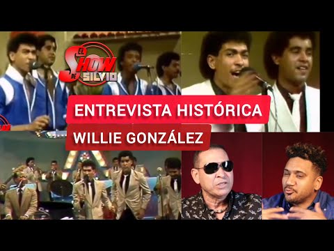 ENTREVISTA HISTÓRICA. WILLIE GONZÁLEZ. EL SHOW DE SILVIO.