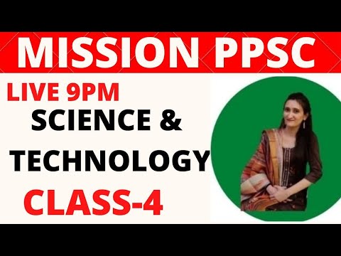 PPSC  NAIB  TEHSILDAR COPERATIVE INSPECTOR | SCIENCE & TECHNOLOGY | CLASS-4 | JOIN OUR  COURSE