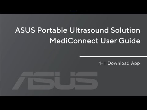 ASUS Portable Ultrasound Solution_1-1_Download ASUS_Tutorial