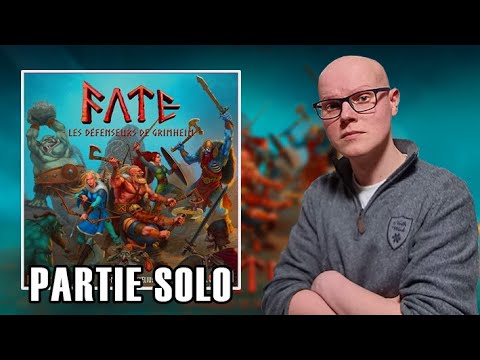 FATE - Les Défenseurs de Grimheim - Est-il vraiment adapté pour du True Solo ? - Partie SOLO & AVIS