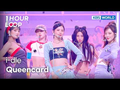 [1HR LOOP🔥] i-dle - Queencard [Music Bank] | KBS WORLD TV 230519
