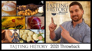 Thumbnail for the video "29. Tasting History 2021 Throwback" from Ketchup with Max and Jose