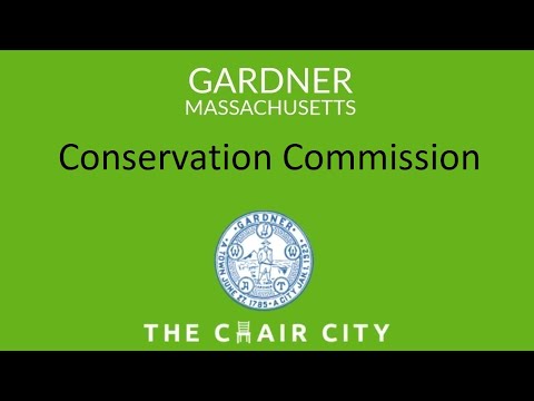 Gardner Conservation Commission Meeting Mar 25 2024