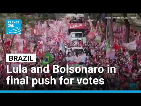 Lula and Bolsonaro in final push for votes ahead of Brazil's knife-edge election • FRANCE 24
