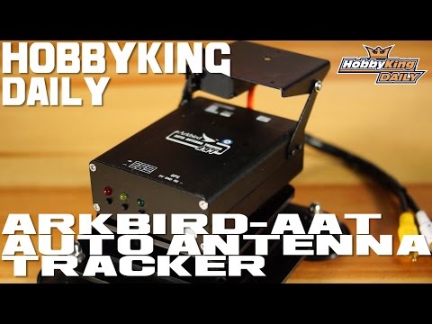 Arkbird Antenna Tracker - HobbyKing Daily - UCkNMDHVq-_6aJEh2uRBbRmw