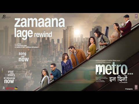 Metro…In Dino: Zamaana Lage - Rewind (Audio) | Pritam | Shashwat Singh | Qaisar Ul Jafri, Sandeep S