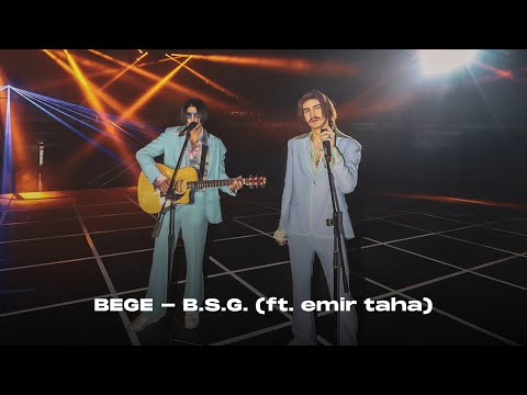 BEGE - B.S.G. (ft. emir taha) | Official Video