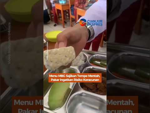 Menu MBG Sajikan Tempe Mentah, Pakar Ingatkan Risiko Keracunan