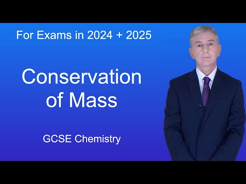 GCSE Science Revision Chemistry "Conservation of Mass"