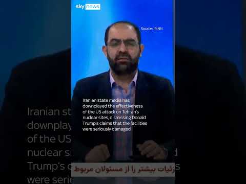 Iranian state media downplays US strikes